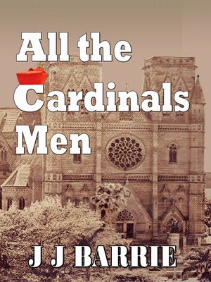 cover image of All the CARDINALS MEN